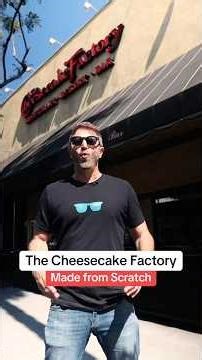 The Cheesecake Factory: Made from Scratch