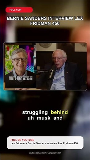 Bernie Sanders Interview Lex Fridman 450