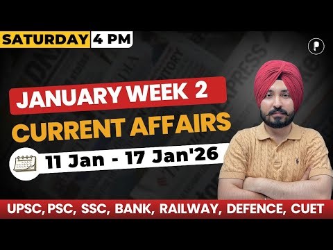 Weekly Current Affairs 2026 | January 2026 Week 2 | Parcham Classes Current Affairs