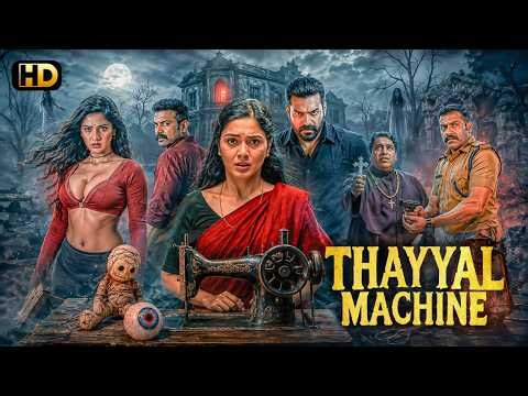 THAYYAL MACHINE (2026) New Released Horror Thriller South Hindi Dubbed Movie | New South Movie