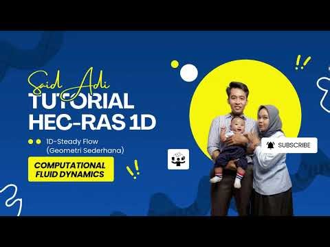 HEC-RAS 1D | Geometri Sederhana | Steady Flow