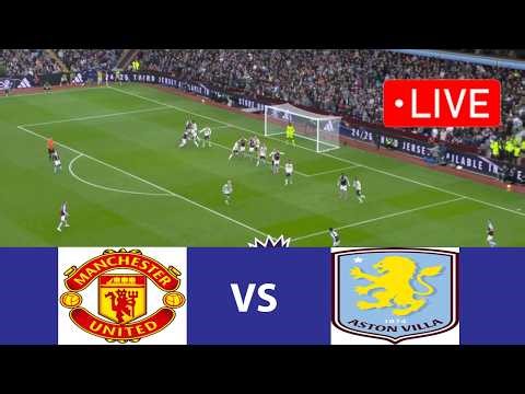 🔴Manchester United vs Aston Villa - Premier League | Football Live Match Today | PES 21 Simulation