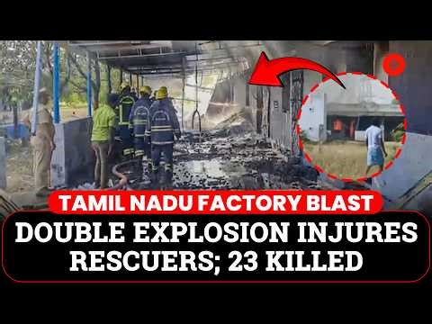 Horror Blast in Tamil Nadu: 23 Dead in Firecracker Factory | Tamil Nadu Factory Blast
