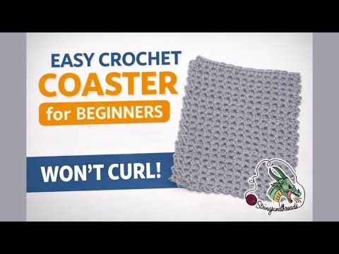 Easy Crochet Coaster for Beginners | No Curl Single Crochet Coaster