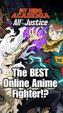 The Best Online In An Anime Game!? | My Hero Academia All's Justice