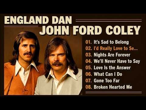 England Dan & John Ford Coley | Ultimate Greatest Hits Collection