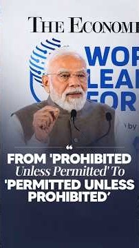 PM Modi’s Big Governance Shift: “Permitted Unless Prohibited” | ET World Leaders Forum