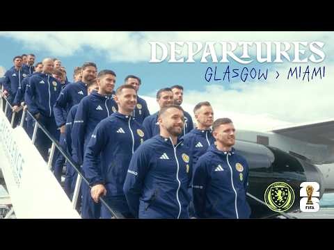 Scotland's Glasgow Send-Off & Touchdown in Miami 🇺🇸 | 2026 FIFA World Cup | Scotland National Team