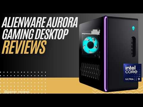 Alienware Aurora Gaming Desktop Ultra 9 RTX 5080 Full Review and Benchmarks