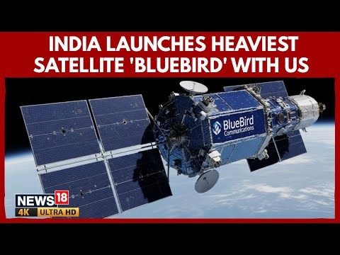India Launches BlueBird-6, Heaviest Commercial Satellite With US Partners Successfully | 4K