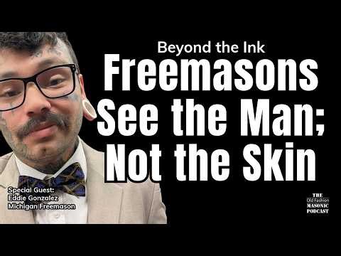 The Face of Freemasonry is Evolving: They Are Everywhere - S4 E197