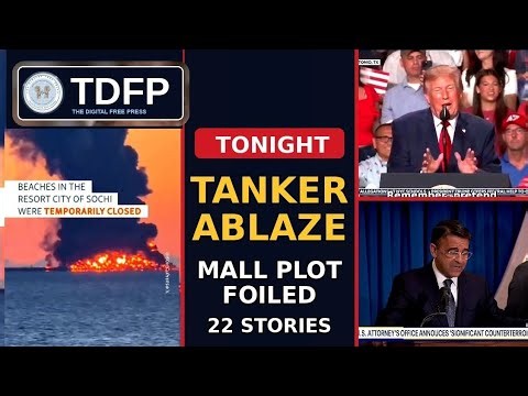 TDFP Social Roundup - Oct. 7: Tanker Ablaze, Mall Plot Foiled, Trump Rally (22 Stories)