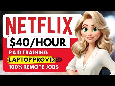 Netflix Hiring Remote Plus Little Experience Entry Level Remote Work From Home Jobs 2026