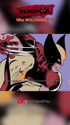 Who WOLVERINE is ? | Deadpool Game #DeadpoolGame #DeadpoolGameplay #DeadpoolWalkthrough #deadpool