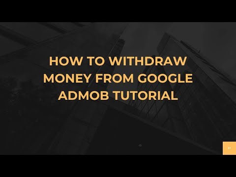 How To Withdraw Money From Google Admob Tutorial