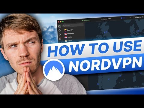 How to Use NordVPN Like a Pro: NordVPN Tutorial to Unlock Its Full Potential