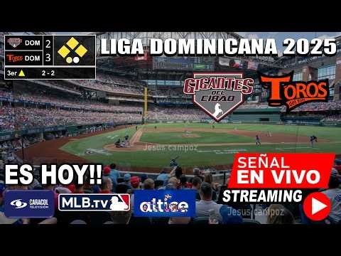 Gigantes del Cibao vs. Toros del Este live: where to watch, what time does the LIDOM 2025 round r...