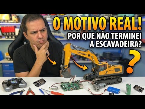 Por que Não Terminei a Escavadeira RC com ESP32? (O Motivo Real)