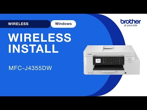 MFCJ4355DW wireless setup - Windows