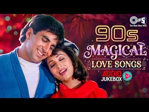 90s Magical Love Songs | 90s Hits Hindi Songs |90s Evergreen Songs | Old Hindi Songs |Sadabahar Gane
