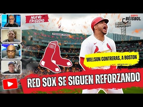 RED SOX ADQUIEREN A WILLSON CONTRERAS en CAMBIO. BOSTON sigue REFORZÁNDOSE para 2026 | ESPN Beisbol