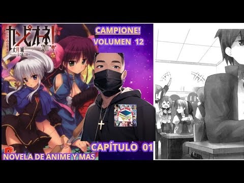 Campione! vol. 12 Capítulo 1 - ¿Kusanagi Godou es un Campione...?