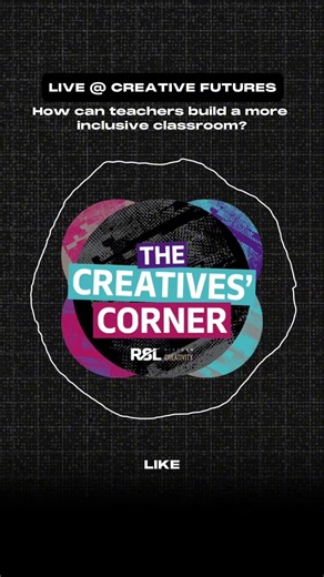 The Creatives’ Corner | Creative Futures Live: Accessibility in the Arts