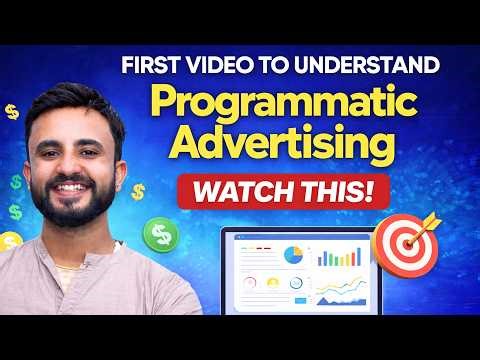 Your First Step to Understanding Programmatic Advertising
