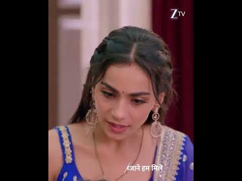 Jaane Anjaane Hum Mile | Ep 528 | Zee TV HD