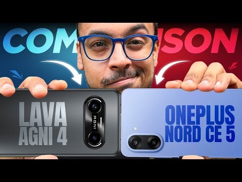 OnePlus Nord CE 5 vs Lava Agni 4 Full Comparison: Best phone under Rs 25k?