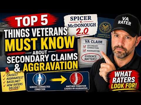 Top 5 Things Veterans MUST Know About Secondary Claims & Aggravation, Spicer v McDonough 2.0