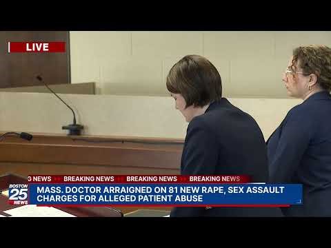 WATCH LIVE: Mass. doctor arraigned on 81 new rape, sex assault charges for alleged patient abuse.