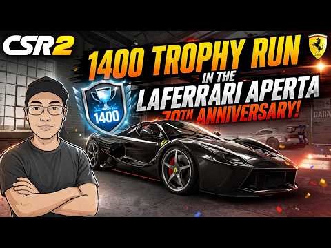 CSR2 | CSR Racing 2, 1400 Trophy Run in LaFerrari Aperta!
