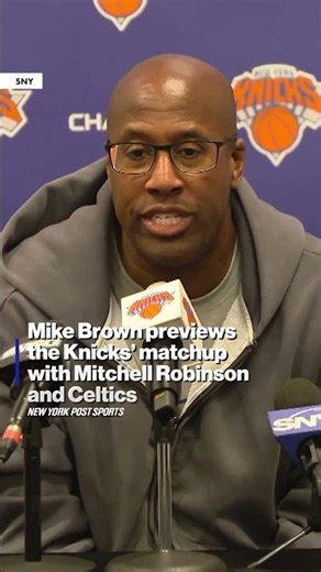 Mike Brown on playing Mitchell Robinson as a Boston Celtic for the first time #shorts