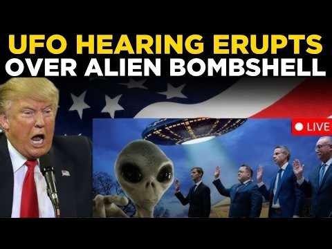 Breaking UFO News LIVE | UFO Hearing Turns Chaotic Following Stunning ‘Non-Human’ Claims In Congress
