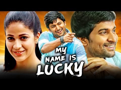 My Name Is Lucky (HD) - Nani Romantic Hindi Dubbed Superhit Movie l Nani, Lavanya Tripathi, Naresh