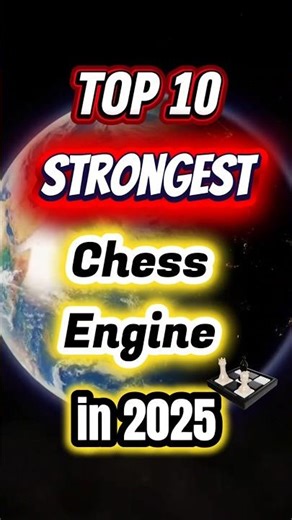 Top 10 Strongest Chess Engine in 2025♟️#top10 #chessengine #chess #chessgame #shorts