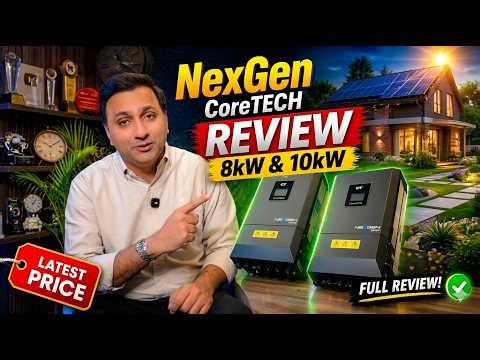 NexGen CoreTech 8kW vs 10kW Inverter Full Review | Price, Features & Performance 🔥