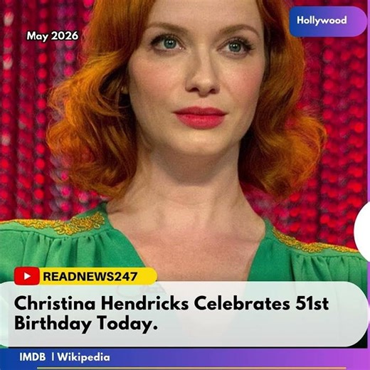 Christina Hendricks Celebrates 51st Birthday Today.