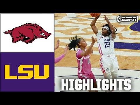 LSU Tigers vs. Arkansas Razorbacks | Full Game Highlights | ESPN College Basketball