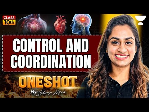 Control And Coordination in One Shot | Class 10 Biology Bords Special 2026 | Shivangi Ma'am
