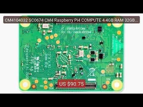 CM4104032 SC0674 CM4 Raspberry Pi4 COMPUTE 4 4GB RAM 32GB EMMC... — Best Buy 2026 | Great Quality!
