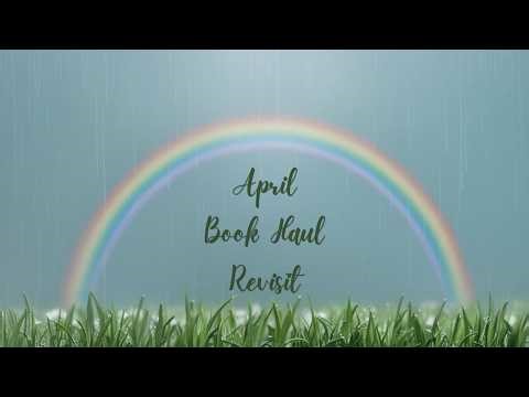 April Book Haul Revisit
