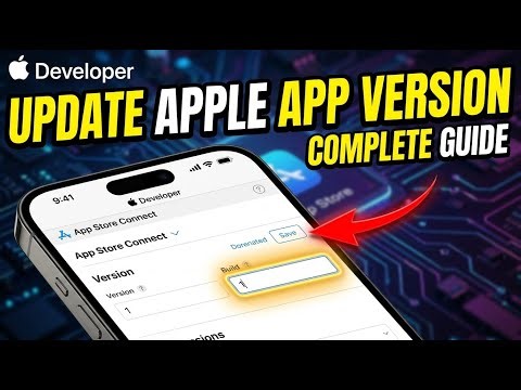How to update your Apple developer account app version and build - Complete Guide