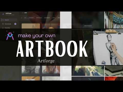 How to Make Your Own Artbook with ArtForge