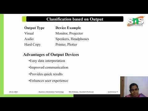 Output Devices | Business Information Technology | SNS Institutions