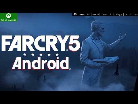 Far Cry 5 on Android at 1440p using Better xCloud app (Github) via Xbox Cloud Gaming