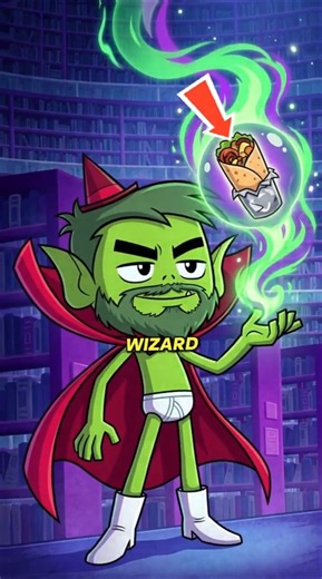 Beast Boy Became the Burrito Wizard! 🌯🧙