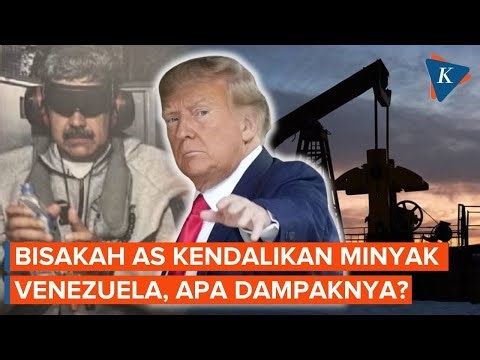 Trump Tangkap Maduro, Bisakah AS Kelola Bisnis Minyak Venezuela Secara Legal?