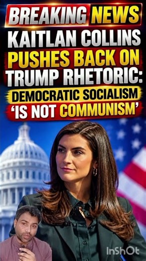Kaitlan Collins Pushes Back on Trump Rhetoric: “Democratic Socialism Is Not Communism” 🇺🇸